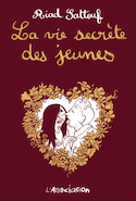 Vie secrète des jeunes (La)